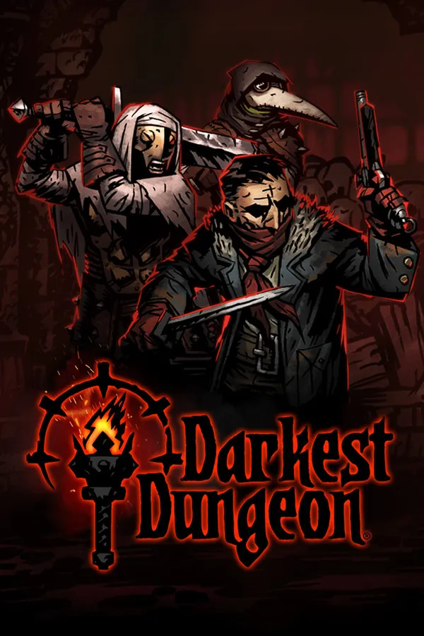 Darkest Dungeon