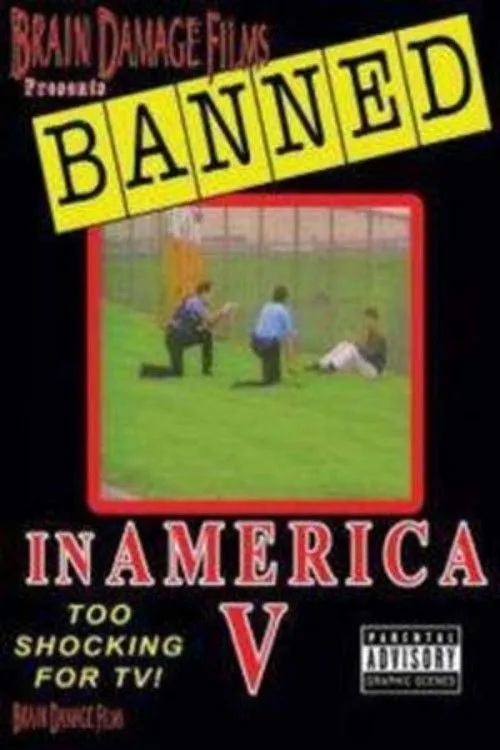 Banned! In America V - The Final Chapter