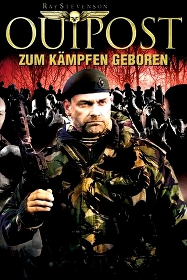 Outpost - Zum Kämpfen geboren