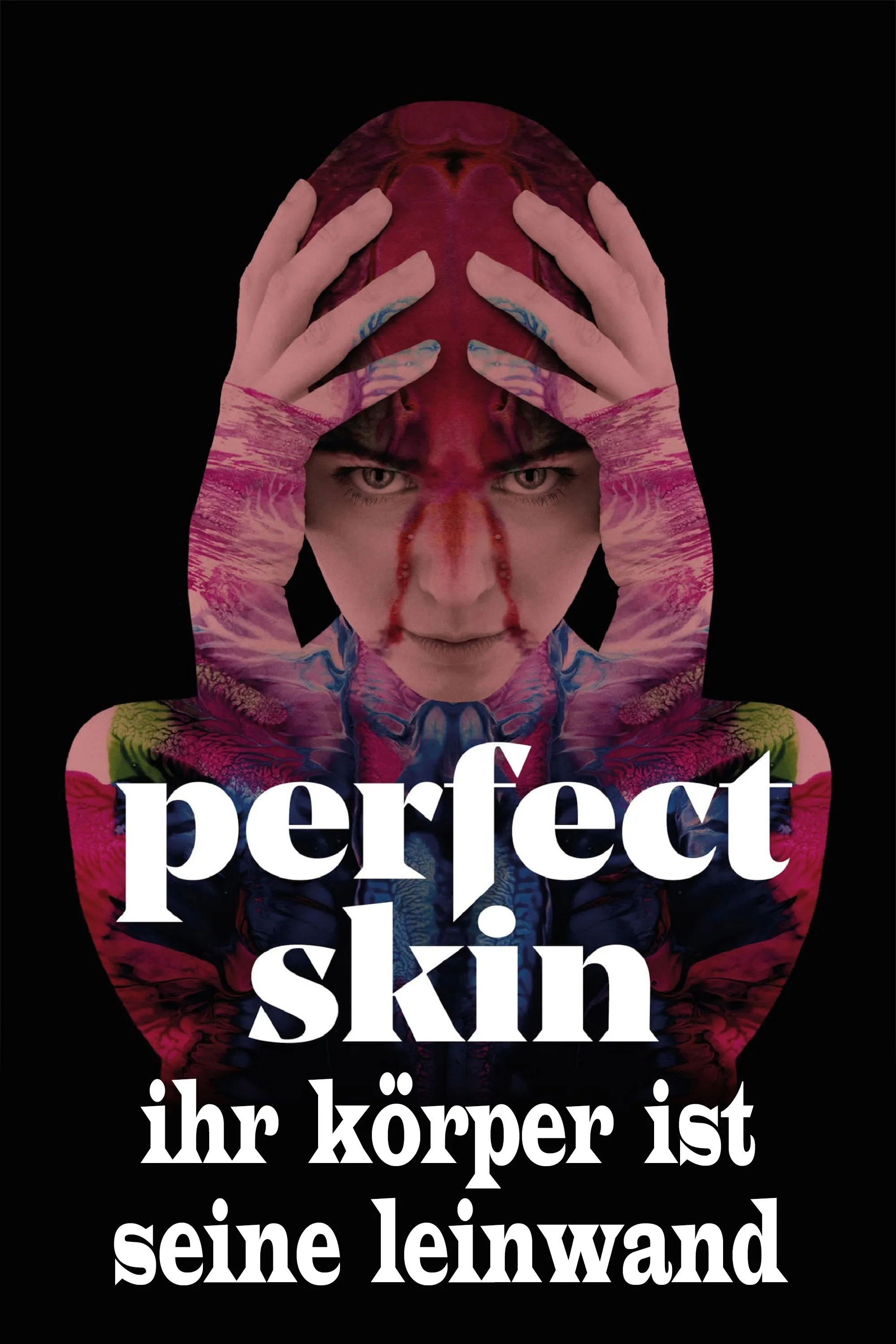 Perfect Skin - Ihr Körper ist seine Leinwand