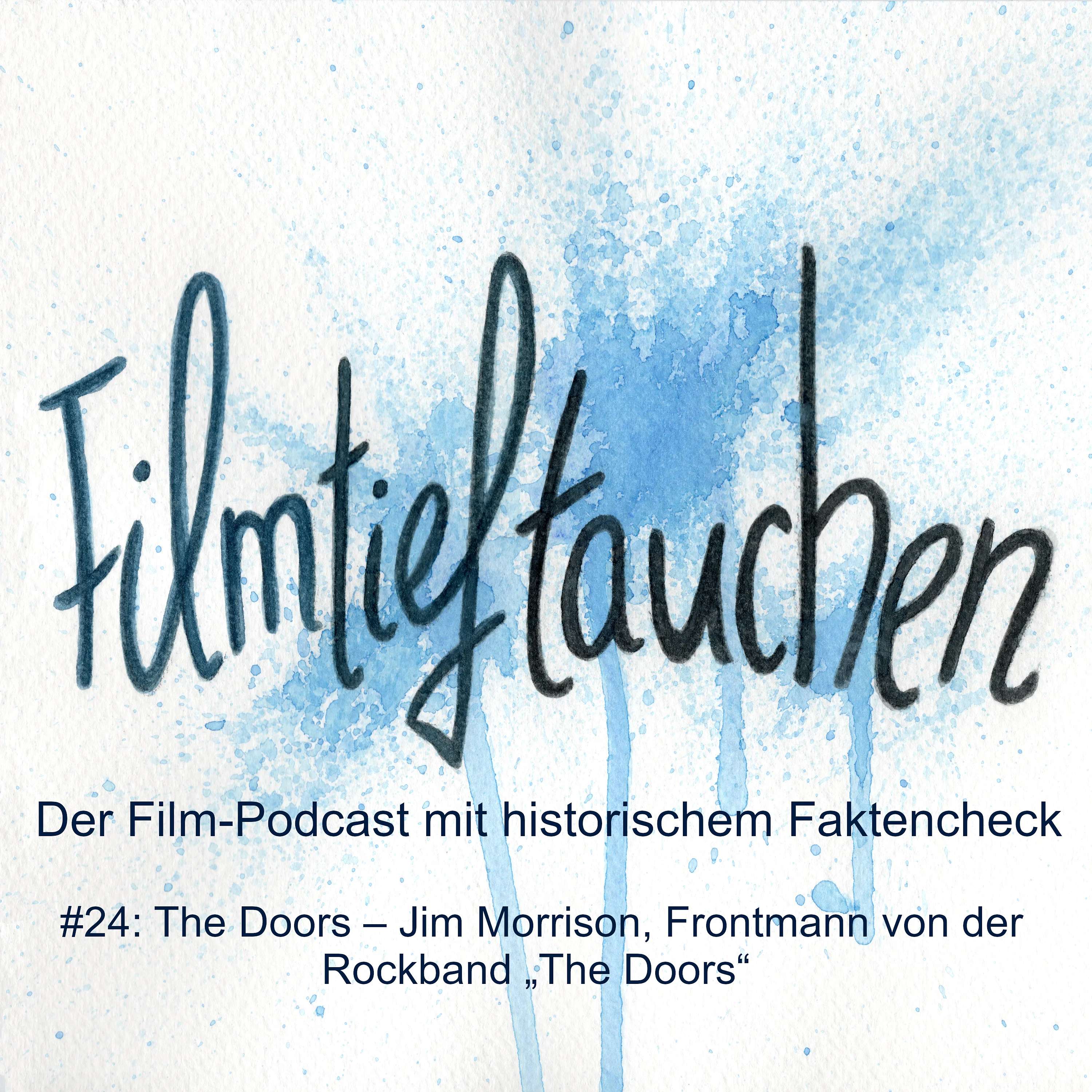 #24: The Doors – Jim Morrison, Frontmann von der Rockband „The Doors“