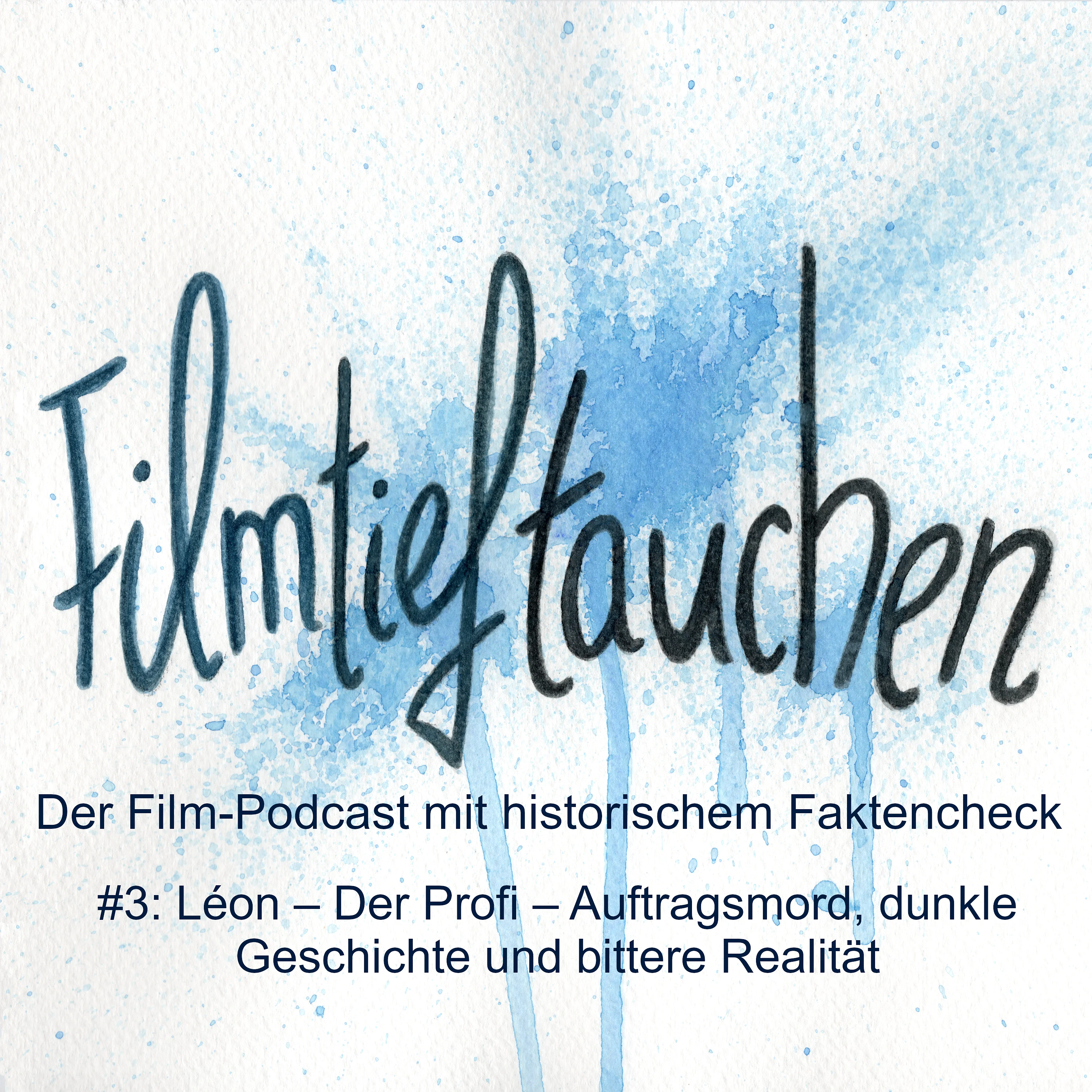 #3: Léon – Der Profi – Auftragsmord, dunkle Geschichte und bittere Realität