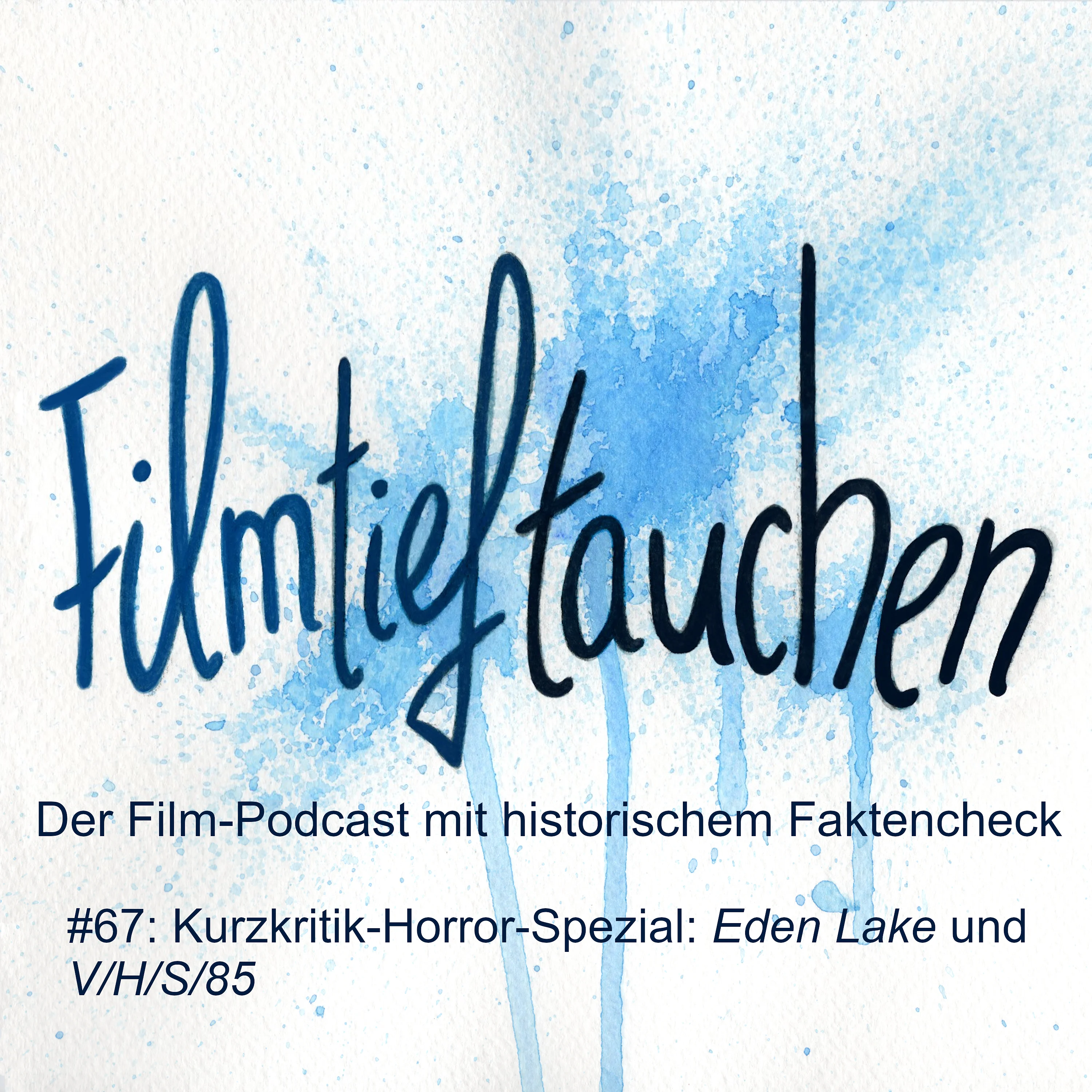 #67: Kurzkritik-Horror-Spezial: „Eden Lake“ und „V/H/S/85“