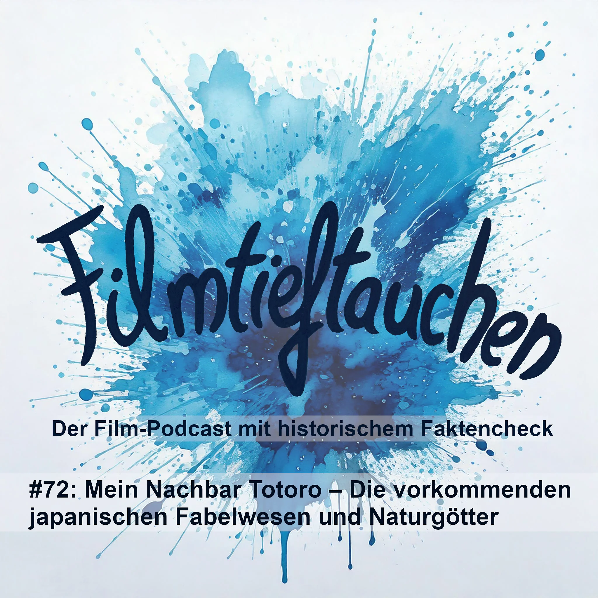 #72: Mein Nachbar Totoro – Die vorkommenden japanischen Fabelwesen und Naturgötter
