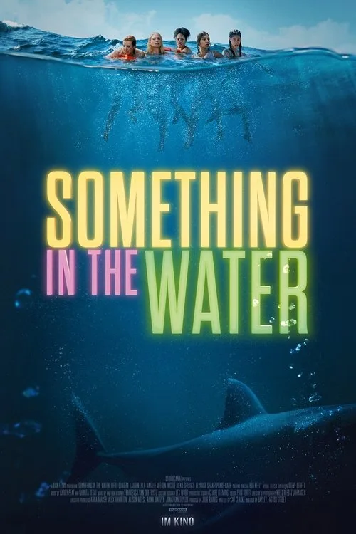 Something in the Water
