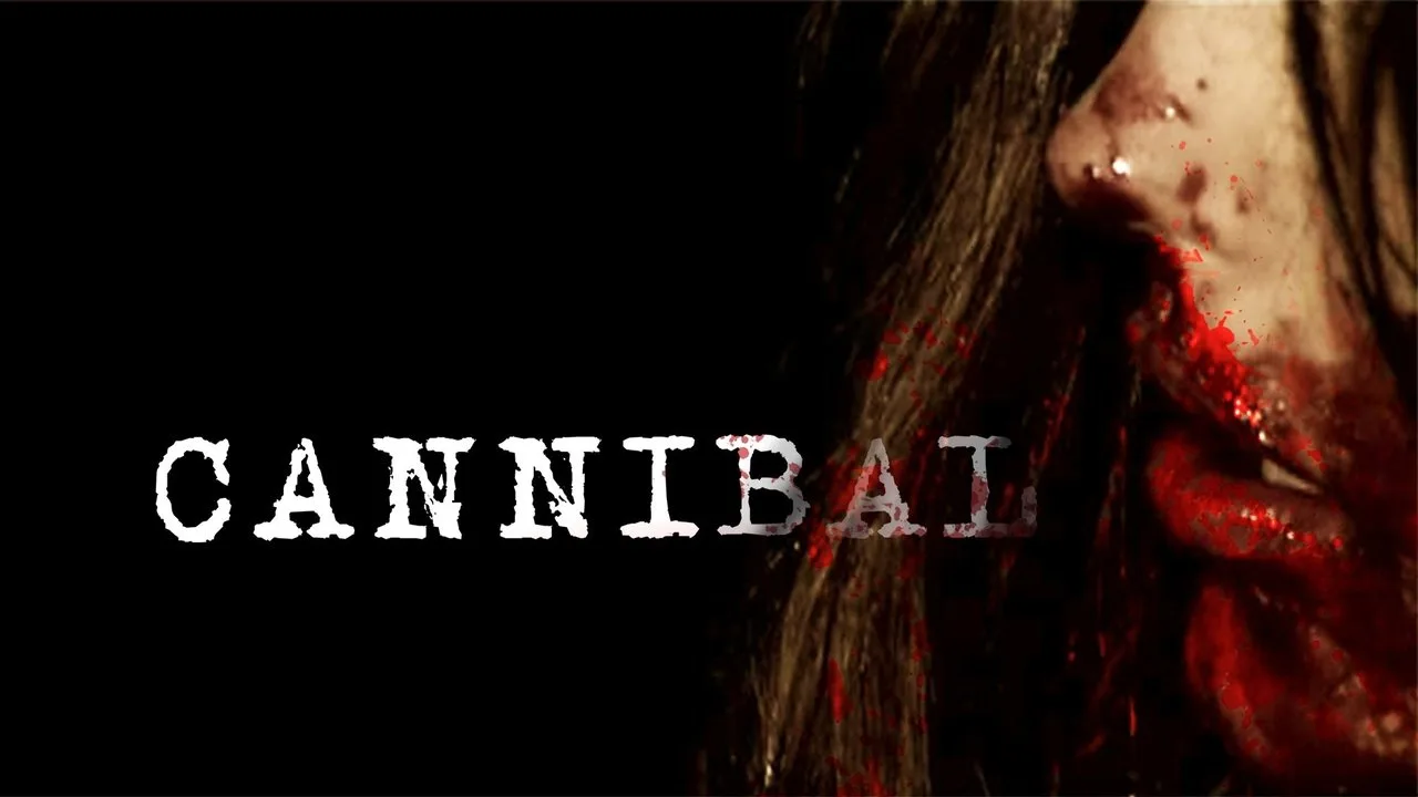 Cannibal - Sie hat dich zum Fressen gern